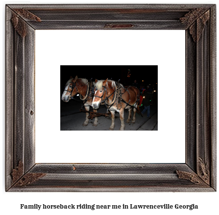 family horseback riding near me in Lawrenceville, Georgia